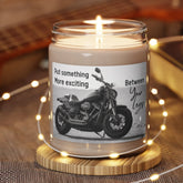 Put Something More Exciting Between Your Legs Scented Soy Candle